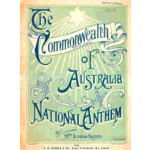 The Commonwealth of Australia: national anthem. By Louisa Sayers ; [music by Dr. Summers]