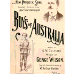 Boys of Australia. Words by A.W. Gutmann ; music by Genge Wilson.