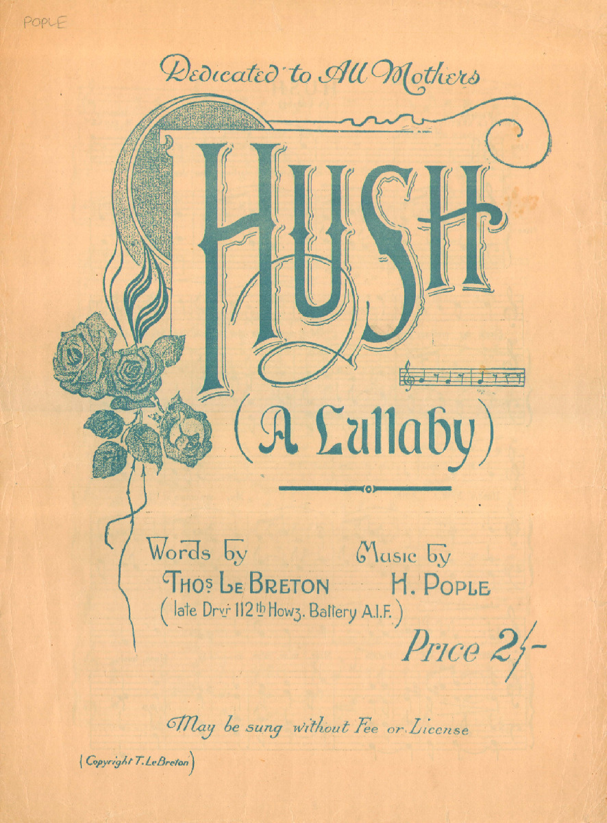 Hush: (a lullaby). Words by Thos. Le Breton ; music by H. Pople.