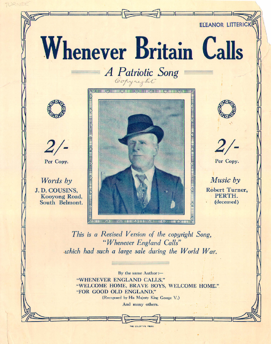 Whenever Britain calls: a patriotic song. Words by J.D. Cousins ; music by Robert Turner.