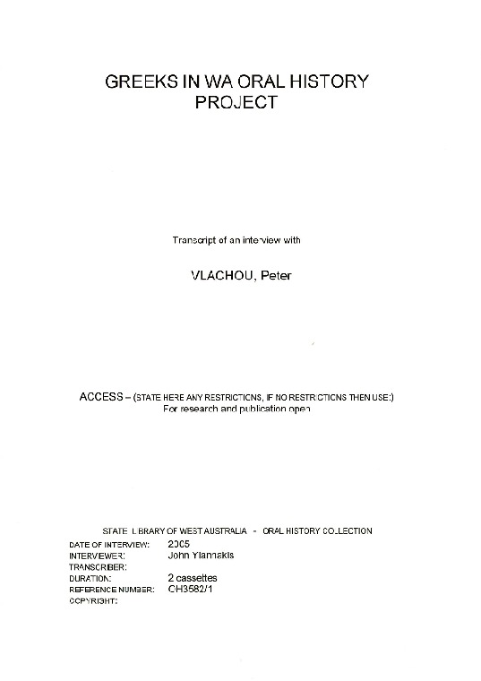 OH 3582/1: Transcript. Interview with Peter Vlachou by John Yiannakis.
