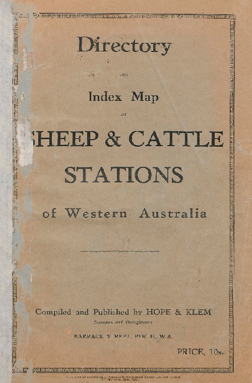Directory of sheep and cattle stations of WA 1929