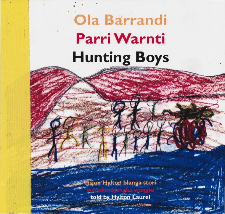 Ola Barrandi [Parri Warnti] (Hunting Boys)