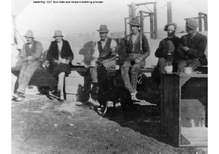 YP30: Bob Kew and helpers building a house, 1927