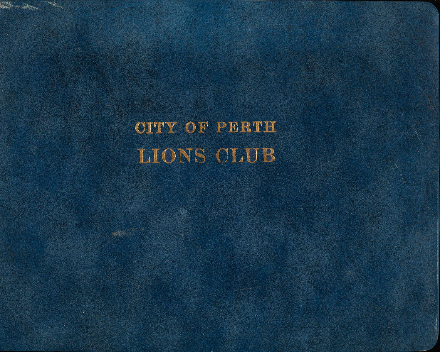 ACC 10492AD/1 Part 1. History of Lions Club of City of Perth State